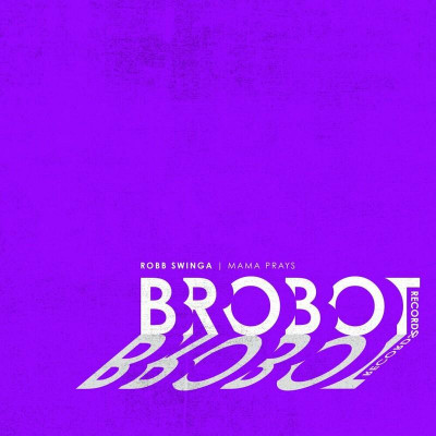 Robb_Swinga-Mama_Prays-(BB146)-WEB-2023-BABAS zhouse cloud download zippy mega