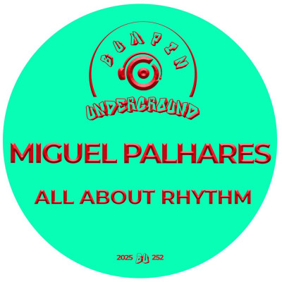 Miguel_Palhares-All_About_Rhythm-(BU252)-SINGLE-WEB-2025-BB zhouse cloud download zippy mega