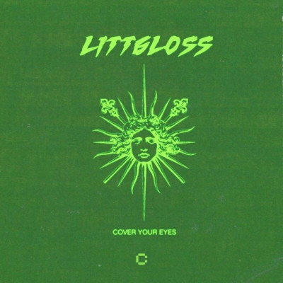 LittGloss_-_Cover_Your_Eyes_(Incl._Extended_Mix)-(4056813391831)-WEB-2022-JUSTiFY_iNT zhouse cloud download zippy mega
