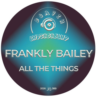 Frankly_Bailey-All_The_Things-(BU300)-SINGLE-WEB-2026-BB zhouse cloud download zippy mega