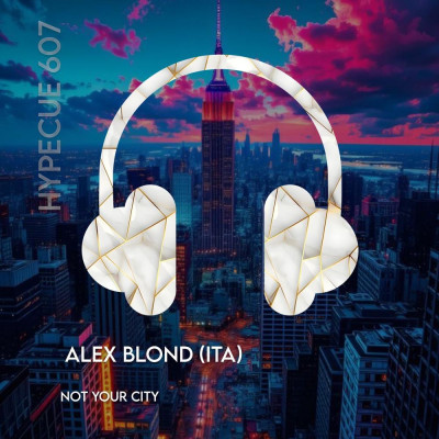 Alex_Blond_(ITA)-Not_Your_City-(HYPECUE607)-WEB-2026-PTC zhouse cloud download zippy mega