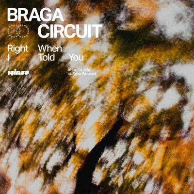 Braga_Circuit-Right_When_I_Told_You-(3618027988545)-WEB-2026-BB zhouse cloud download zippy mega