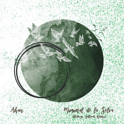 Ahau-Minimal_de_la_Selva_(Rodrigo_Gallardo_Remix)-(TRNDMSK439)-WEB-2024-AFO zhouse cloud download zippy mega