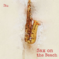 Itu--Sax_on_the_Beach-(DBRSA174)-SINGLE-WEB-2026-YALLA zhouse cloud download zippy mega