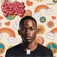 YVESOUL-Grateful_For_Life-(GOR146)-SINGLE-WEB-2026-BB zhouse cloud download zippy mega