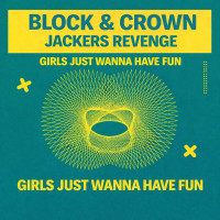 Block_And_Crown_Ft_Jackers_Revenge_-_Girls_Just_Wanna_Have_Fun-SINGLE-WEB-2026-iDC zhouse cloud download zippy mega