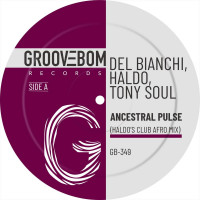 Del_Bianchi_x_Haldo_x_Tony_Soul-Ancestral_Pulse_(Haldos_Club_Afro_Mix)-(GB349)-SINGLE-WEB-2026-BB zhouse cloud download zippy mega