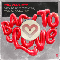 Poni_Punkflwr_-_Back_To_Love_(Bring_Me)-WEB-2026-iDC zhouse cloud download zippy mega
