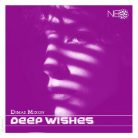 Dimas_Mixon_-_Deep_Wishes-(NEOREC401)-SINGLE-WEB-2026-iDC zhouse cloud download zippy mega