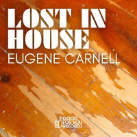 Eugene_Carnell-Lost_In_House-(GFY535)-WEB-2025-BB zhouse cloud download zippy mega