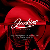 Dry_And_Bolinger_x_Hi.5_Ft_Roland_Clark-The_Preacher_(Come_On)_(Main_Mix)-(JCK.037)-SINGLE-WEB-2026-BB zhouse cloud download zippy mega