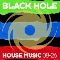 VA-Black_Hole_House_Music_08-26-(BHDC769)-WEB-2026-JUSTiFY zhouse cloud download zippy mega
