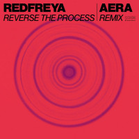 Redfreya--Reverse_The_Process_(Aera_Remix)-(CHORUS008)-SINGLE-WEB-2025-YALLA zhouse cloud download zippy mega