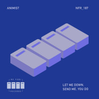 Animist-Let_Me_Down_x_Send_Me_x_You_Do-(NFR187)-WEB-2026-BB zhouse cloud download zippy mega