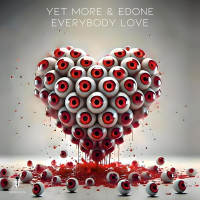 Yet_More_and_EdOne-Everybody_Love-(RRR000028)-SINGLE-WEB-2024-AFO zhouse cloud download zippy mega