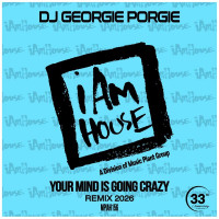 DJ_Georgie_Porgie_-_Your_Mind_Is_Going_Crazy_(Remix_2026)-WEB-2026-iDC zhouse cloud download zippy mega