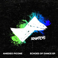Amedeo_Picone-Echoes_Of_Dance_EP-(SNATCH246)-WEB-2026-BB zhouse cloud download zippy mega